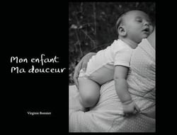 Mon enfant ma douceur