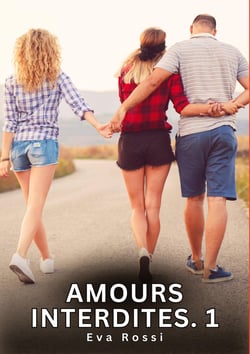 Amours Interdites. 1 : Nouvelles Érotiques de Sexe Tabou pour Adultes