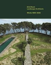Erik dhont landscape architects. works 1999-2020