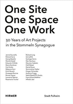 One site. one space. one work : 30 years of art projects in Stommeln synagogue