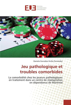 Jeu pathologique et troubles comorbides