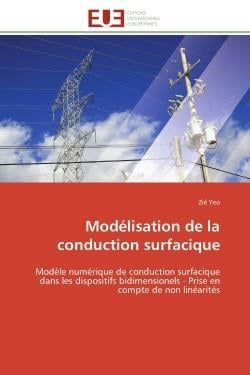 Modelisation de la conduction surfacique - modele numerique de conduction surfacique dans les dispos