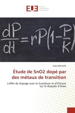 Étude de SnO2 dopé par des métaux de transition : L'effet de dopage avec le Scandium et d'Yttrium sur le dioxyde d'étain
