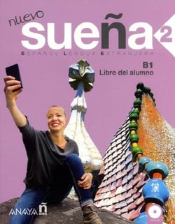 Nuevo Sueña 2. Libro Del Alumno B1