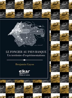 Le foncier au pays basque : un territoire d'expérimentations