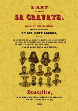 L'art de mettre sa cravate de mille et une manières