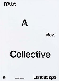 Italy : a new collective landscape