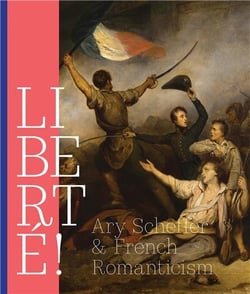 Liberté ! Ary Scheffer and french romanticism