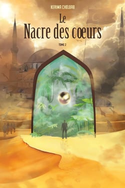 Le nacre des coeurs, Tome II