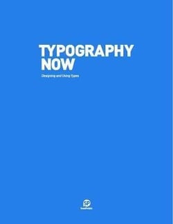 Typography now