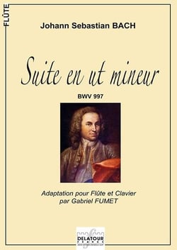 Suite en ut mineur BWV 997 pour flûte et clavier