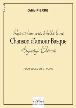 Chanson d'amour Basque pour bugle et piano