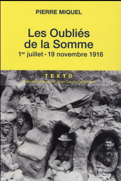 Oublies De La Somme 1Er Juillet- 19 Novembre 1916