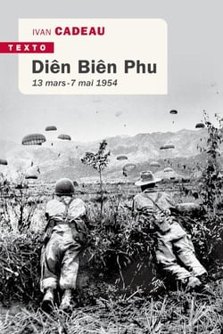 Diên Biên Phu : 13 mars - 7 mai 1954