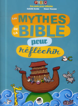 Les mythes de la bible pour réfléchir