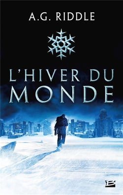 Winter world Tome 1 : l'hiver du monde