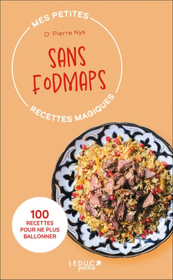 Mes petites recettes magiques : mes petites recettes magiques sans fodmaps : 100 recettes pour ne plus avoir mal au ventre (édition 2023)