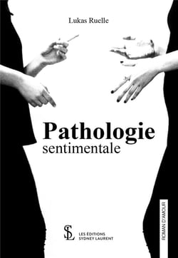 Pathologie sentimentale