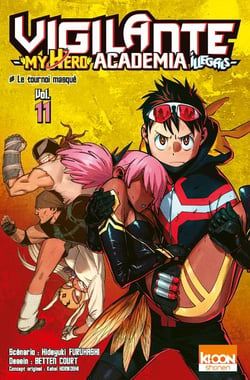 Vigilante - my hero Academia illegals Tome 11 : le tournoi masqué