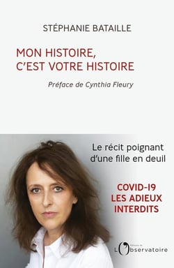 Mon histoire, c'est votre histoire : le récit poignant d'une fille en deuil