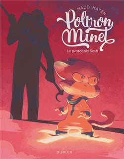 Poltron-Minet Tome 2 : Le protocole Seth