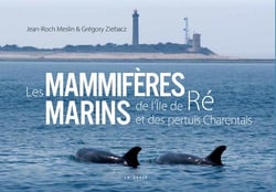 Les mammiferes marins de l'île de Re et des pertuis Charentais