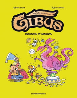 Gibus Tome 1 : mouton et dragon