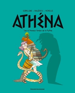 Athéna Tome 4 : Les 12 travaux tordus de la Pythie