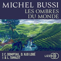 Les Ombres du monde