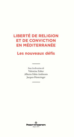 Liberté de religion et de conviction en Méditerranée : Les nouveaux défis