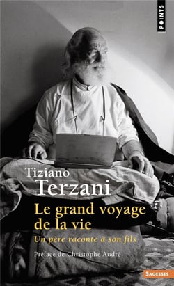 Le grand voyage de la vie : Un père raconte à son fils