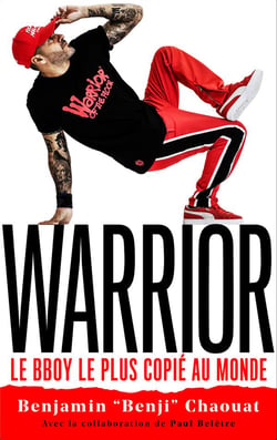 B.BOY BENJI, WARRIOR, le B.Boy le plus copié au monde