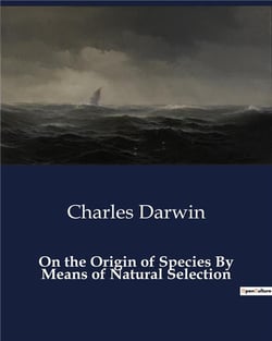 On the origin of species by means of natural selection