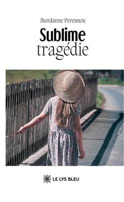Sublime tragédie