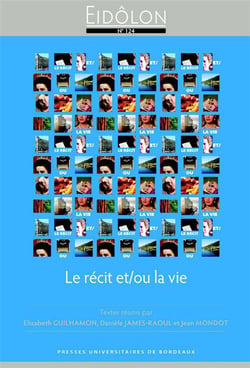 Eidôlon : le récit et / ou la vie