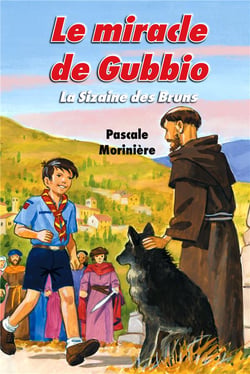 La sizaine des bruns t.4 - le miracle de Gubbio