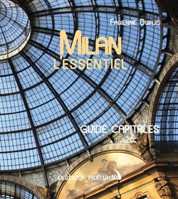 Milan l'essentiel