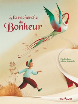 À la recherche du bonheur
