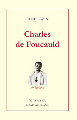 Charles de Foucauld : Explorateur au Maroc - Érmite au Sahara