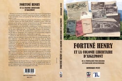 Fortuné Henry et la colonie libertaire d'Aiglemont : de la propagande pour Ravachol au syndicalisme révolutionnaire