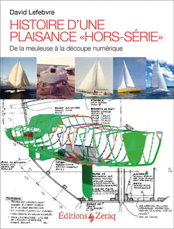 Histoire d une plaisance hors-série : de la meuleuse à la découpe numérique