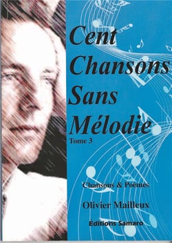 Cent chansons sans mélodie t.3