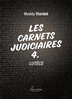 Les carnets judiciaires - lutece