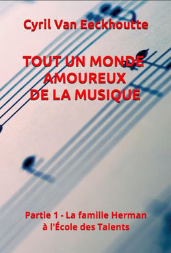 Tout un monde d'amour de la musique partie 1 : la famille Herman à l'école des talents