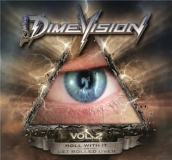 Dimevision /vol.2 roll with it or get rolled over