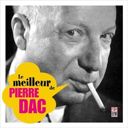 Le meilleur de Pierre Dac