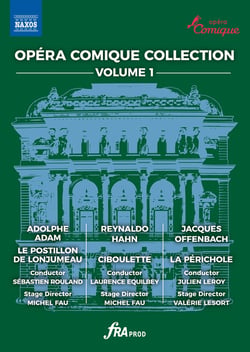 Opéra comique collection Vol. 1 : Le postillon de Lonjumeau - Ciboulette - La Périchole