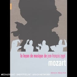 Leçon de Musique: Mozart. Divertissement, solitude & transformation