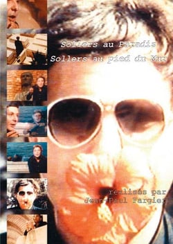 SOLLERS AU PARADIS - SOLLERS AU PIED DU MUR