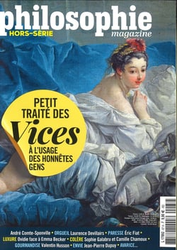 Philosophie Magazine HS n°67 : Petit traité des vices - Hiver 2025/2026 : A l'usage des honnêtes gens